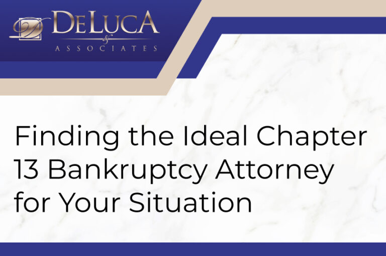 Finding the Ideal Chapter 13 Bankruptcy Attorney for Your Situation